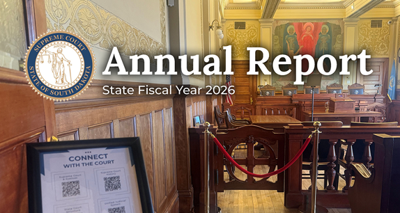 Cover of the South Dakota Unified Judicial System's FY 2026 Annual Report